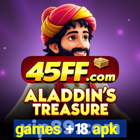 games +18 apk